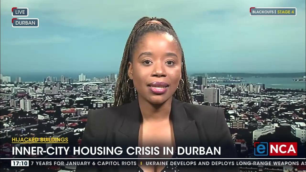 Hijacked Buildings Innercity housing crisis in Durban YouTube