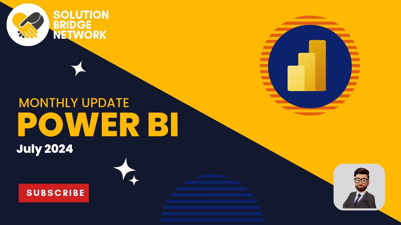 Power BI Updates July 2024 (Must Watch) - YouTube