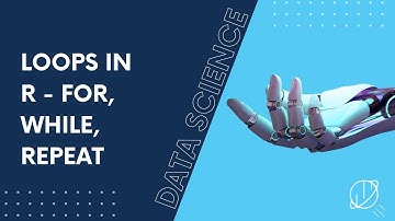 Loops in R – for, while, repeat