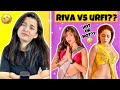 Riva arora vs urfi javed kokoroast koko rivaarora urfijaved