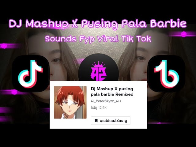 DJ Mashup X Pusing Pala Barbie Remix/Fullbass🎵|| Sounds Fyp Viral Tik Tok 🎶🔥🎭 class=