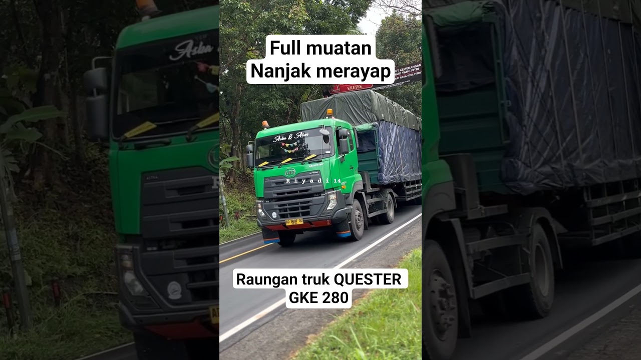 suara khas truk Quester ketika lagi menanjak