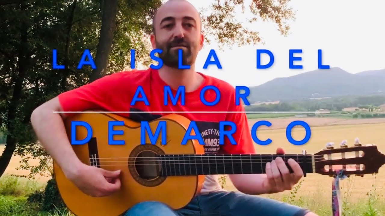 La ISLA del AMOR - Demarco    (Cover).