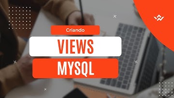 Como criar Views em MySQL