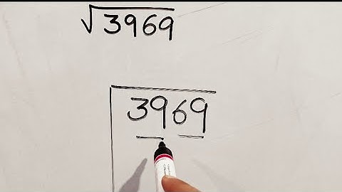 square root of 3969 |square root of 3969 | √3969 | square of 63 |find the square root by longdivi...