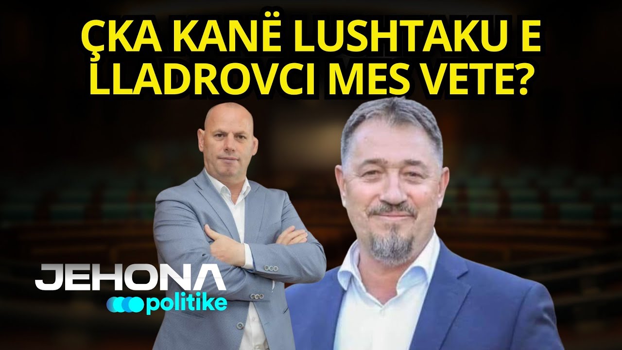 Kush është Dada Razë? ÇKA kanë Lushtaku e LLadrovci mes vete? Flet Sami Lushtaku – “Jehona Politike”
