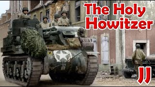The M7 Priest - 105 mm Howitzer Motor Carriage