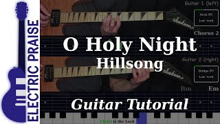 O Holy Night - Hillsong | Electric Guitar Playthrough (With Fretboard Animation)