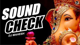 SUKHAKARTA DUKHHARTA | SOUNDCHECK | DJ MAHESH | SG PRODUCTION