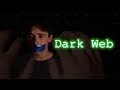 Dark web horror short film