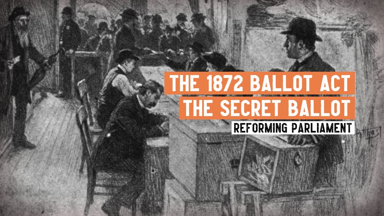 What Was The Secret Ballot? | The Ballot Act 1872