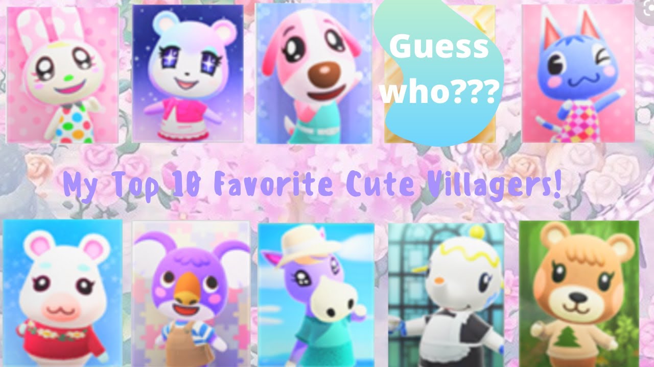 Top 10 Cute Villagers In New Horizons (My Favorites) - YouTube
