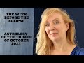 The week before the solar eclipse in Libra: astrology of the 7th to the 14th of October 2023