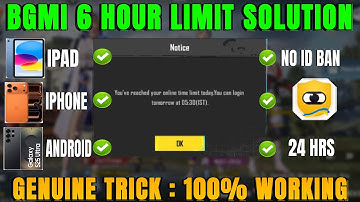 BGMI 6 HOURS LIMIT SOLUTION 😍 HOW TO REMOVE TIME LIMIT IN BGMI | ANDROID & IOS |4.1 UPDATE | PUBG