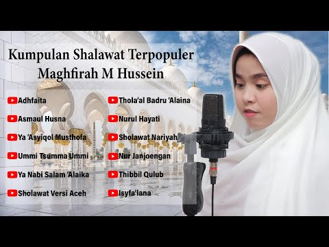 Kumpulan Shalawat Maghfirah M Hussein