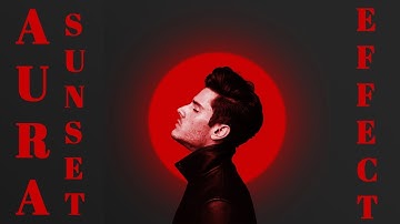 Aura Sunset Effect in Photoshop | #auraeffect  | #SunsetPortrait | #photoshop | #RedGlowEdit