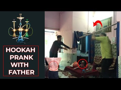hookah-prank-with-indian-father-(goes-wrong)-2019