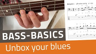 Bass Basics: Unbox Your Blues