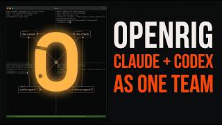 OpenRig Setup: Run Claude Code and Codex as One Agent Team (Full Tutorial)