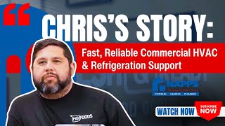 Chris’s Story: Fast, Reliable Commercial HVAC & Refrigeration Support