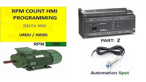 How To show Motor Rpm With Proximity Sensor In Delta Hmi | Urdu & Hindi Part 2
