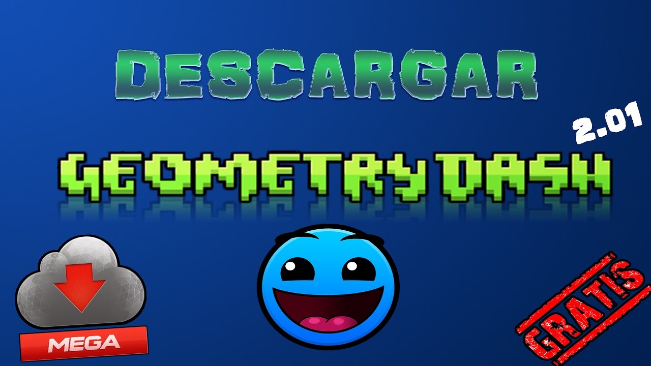 Como Descargar Geometry Dash 2.01 Gratis Para PC (2016) - YouTube