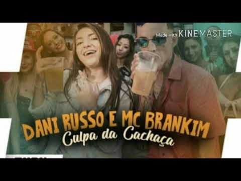 Dani Russo e MC Brankim - Culpa na Cachaça