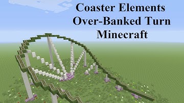How to make Coaster Elements (Over-Banked Turn) Minecraft