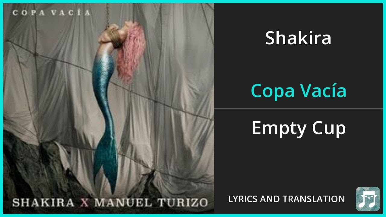 Shakira copa vacía lyrics english