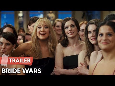 Bride Wars 2009 Trailer HD | Kate Hudson | Anne Hathaway