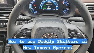 How to use Paddle Shifters in New Innova Hycross 2023| Hycross S Mode| Hycross Paddle shift Control screenshot 3