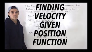 MCV4U (Unit 2 Test 1 Application Question 3) - Finding Velocity