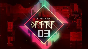Hyper Light Drifter (Ep.3) - FIRST DEATH!