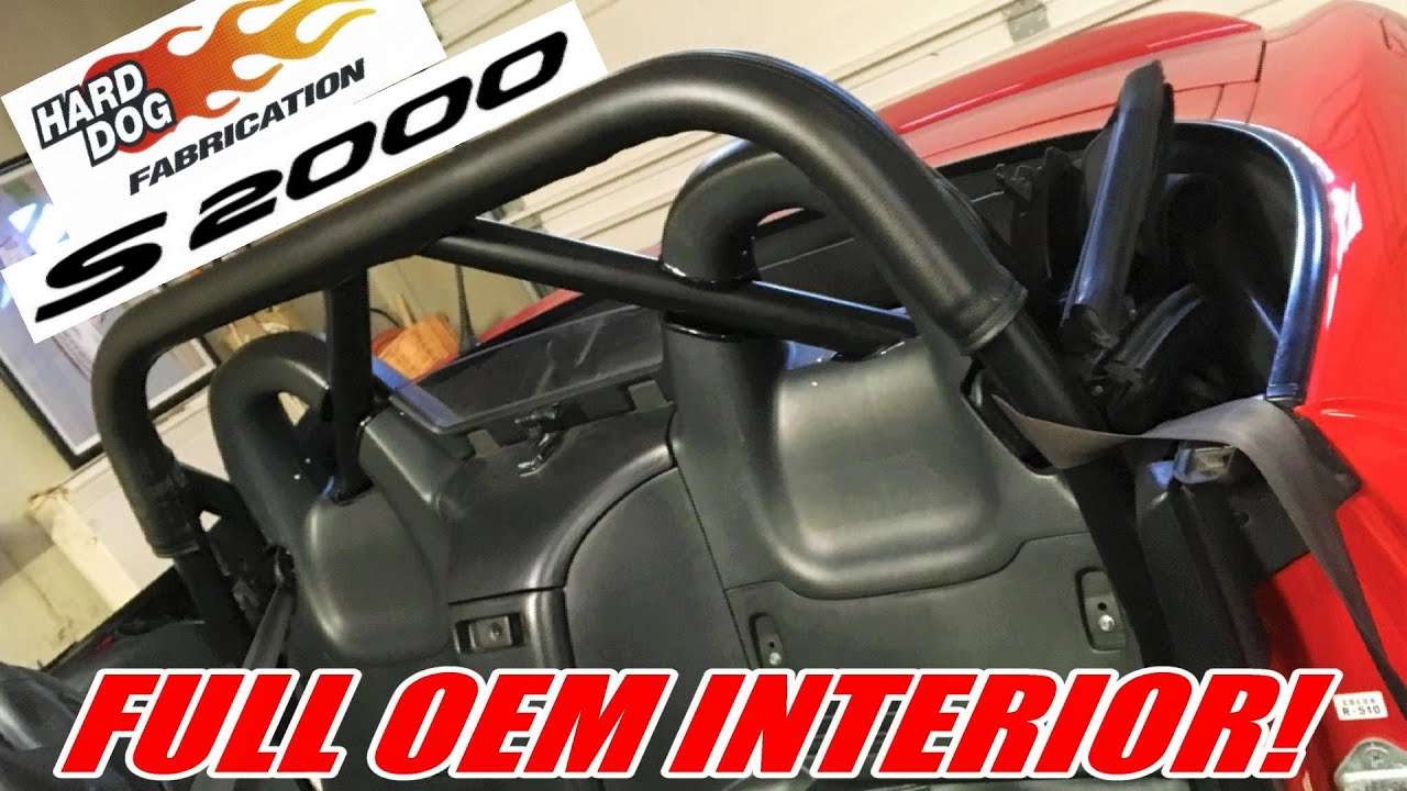 S2000 Rollbar Install Pt 4 FULL INTERIOR FITMENT YouTube