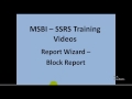 MSBI - SSRS - Report Wizard - Block Report