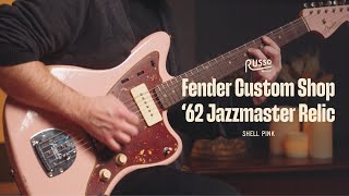 Fender Custom Shop '62 Jazzmaster Relic in Shell Pink | Russo Music