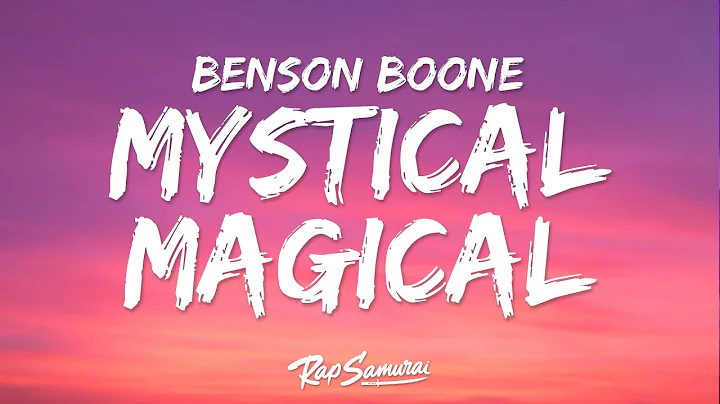 Benson Boone - Mystical Magical (Lyrics) "my love is so mystical"