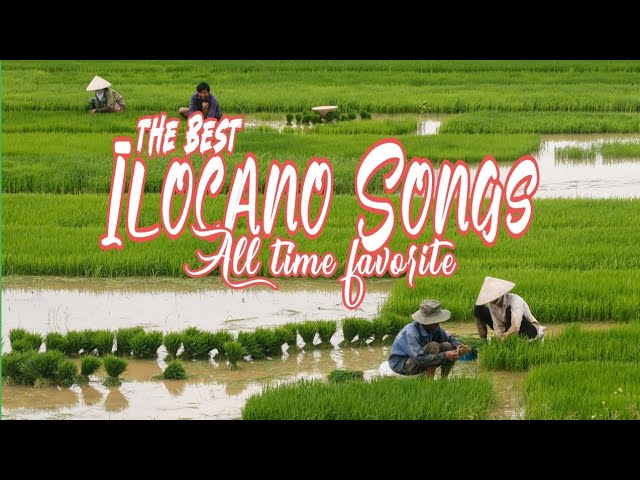 Ilocano songs all time favorite ♥️♥️♥️ | Ilocano lovesongs compilation #Ilocanomelodyofficial✅✅✅ class=