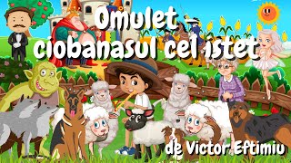 🐑 Omulet - Fluierasul fermecat | Povesti pentru copii | Povesti audio | Poveste de Victor Eftimiu 🐑