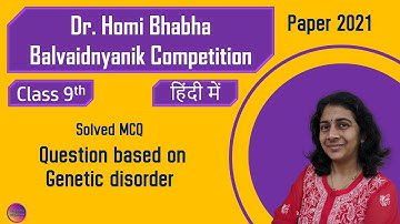 Dr.Homi Bhabha Balvaidnyanik Competition | Std 9 | Paper 2021  | Solving Questions with Gauri ma’am