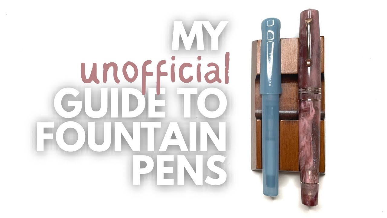 New to fountain pens and inks? My (unofficial) guide for starting in the 
