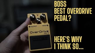 Boss' Best Overdrive Ever - the Boss OD3