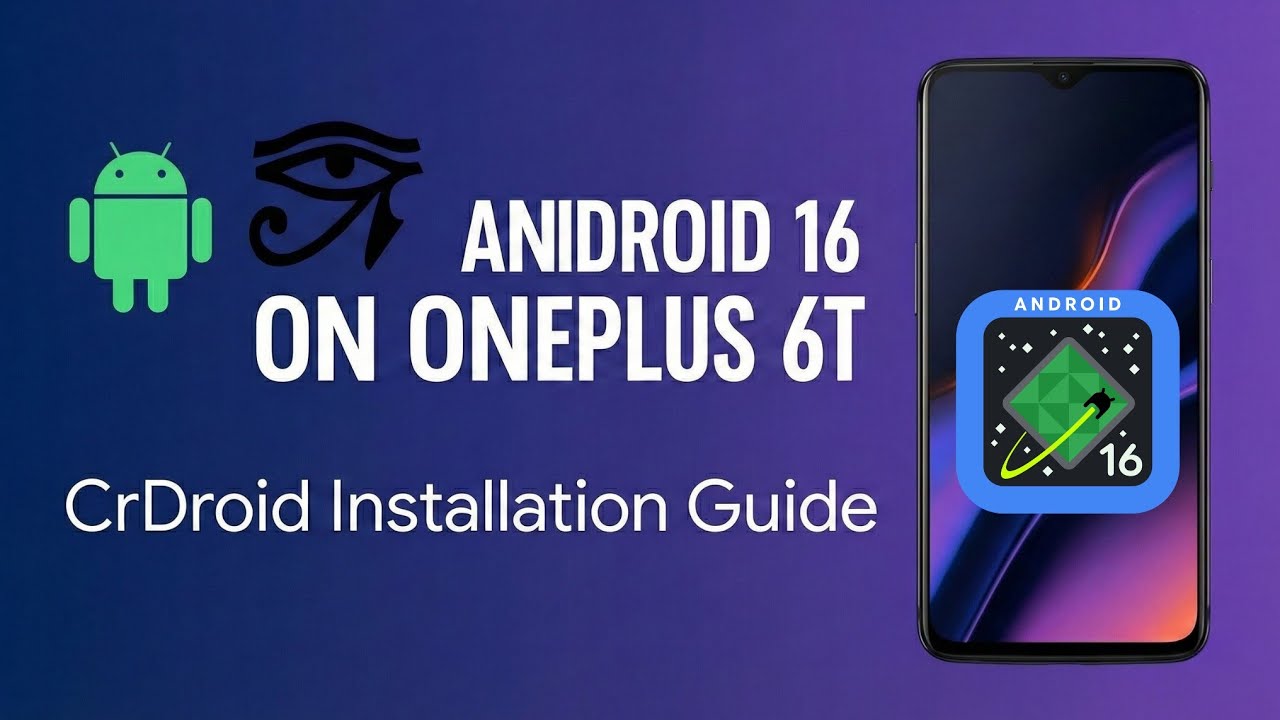 Как установить CrDroid (Android 16) на OnePlus 6T 🛠️ OOS 10/11 на QPR1
