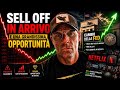 Sell off in arrivo e una grandissima opportunità