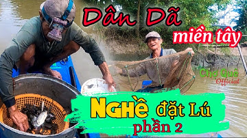 Nghề Đặc Lú Miền Tây phần 2 | Chợ Quê Official  Tập #22