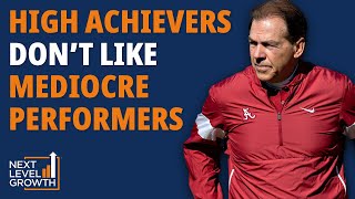 Nick Saban and the Mindset of High Achievers