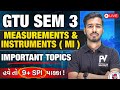 📢 M&amp;I || SEM 3 || GTU || MIMP TOPICS 😱 || TARGET 9+ SPI || SHANUSIR 🔥