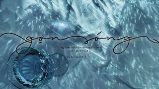 [Vietsub] Gợn Sóng (荡漾 RIPPLES) - ICE/Sean.T Tiếu Ân Ân (ICE/SeanT 肖恩恩)
