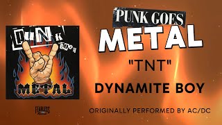 Dynamite Boy - TNT (Official Audio) - AC/DC cover