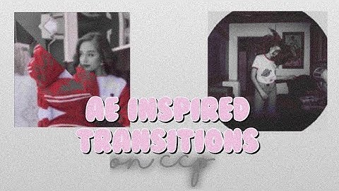 AE INSPIRED TRANSITIONS on ccp